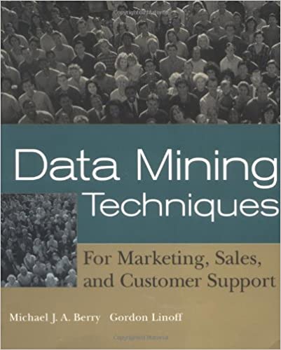 Data Mining Techniques: For Marketing, Sales, and Customer Support - Scanned Pdf + Epub